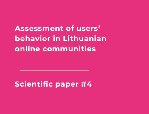 Assessment of users’ behavior in Lithuanian online communities